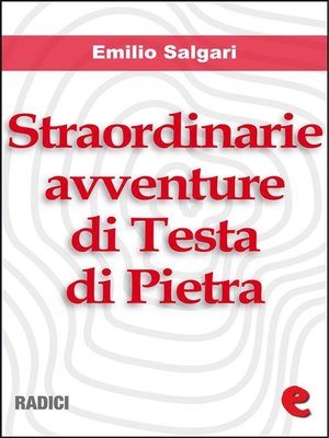 cover image of Straordinarie Avventure di Testa di Pietra